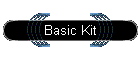 Basic Kit
